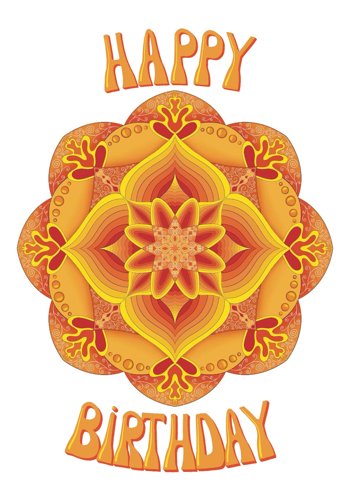 The design features a graphic of a mandala in orange with large overlapping petals, flowers and intricate patterns. The caption reads "Happy Birthday".