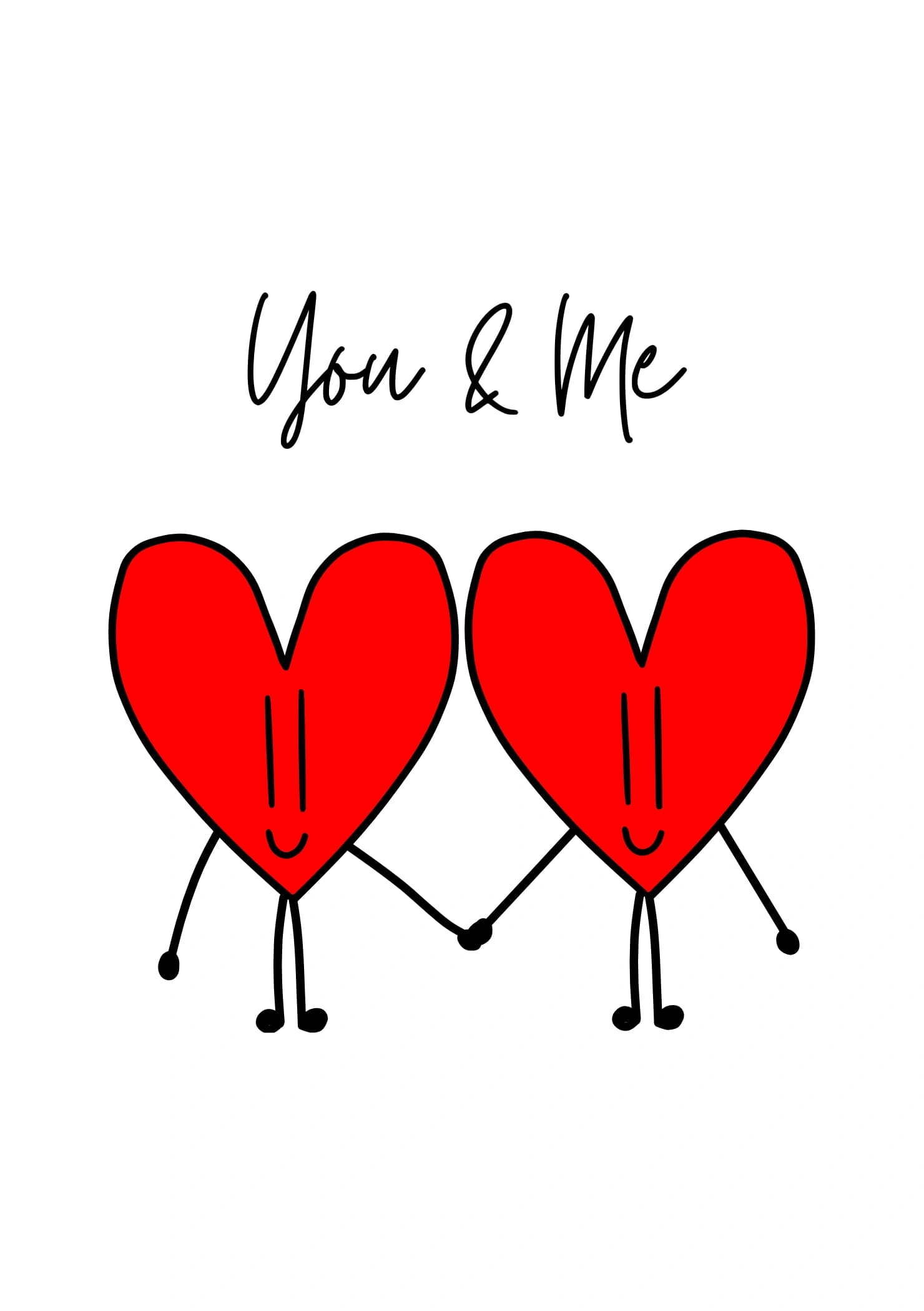 Two cute cartoon red hearts (not gendered) holding hands. The caption reads "You & Me".