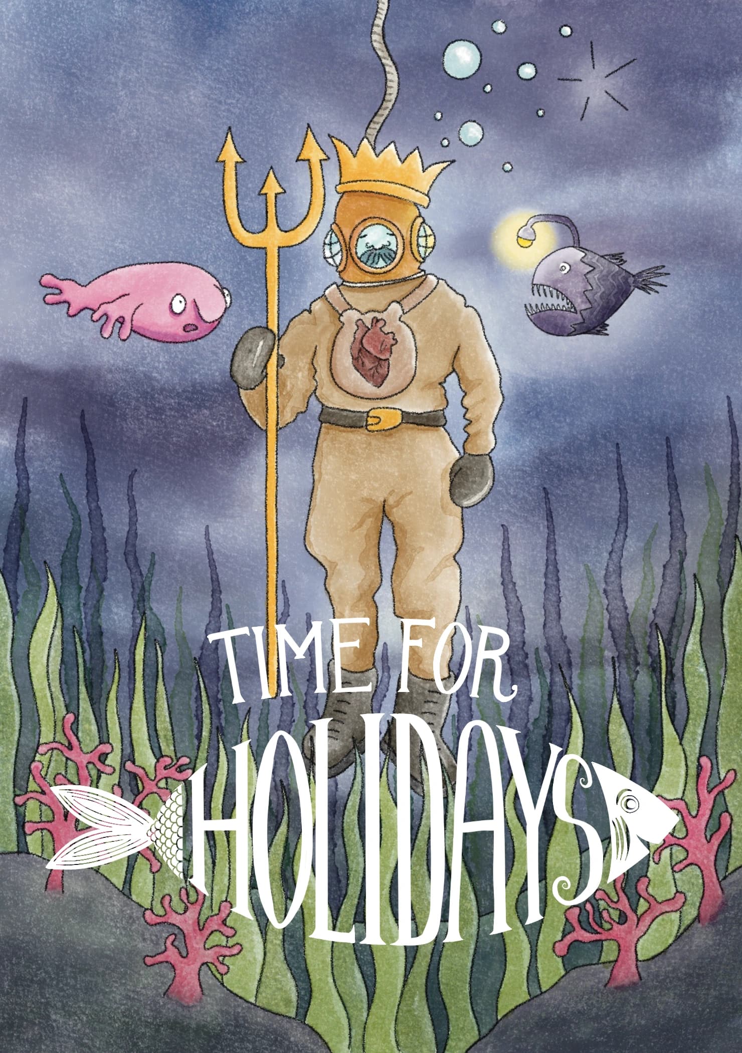 The design features a watercolour painting of a diver with a crown and trident, surrounded by deep sea fish. The caption reads "Time for holidays".