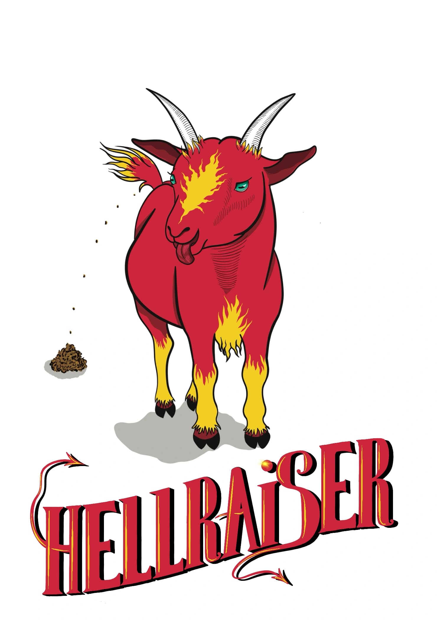 The design features a drawing of a red & yellow fiery goat, tongue out and making droppings. The caption reads "Hellraiser".